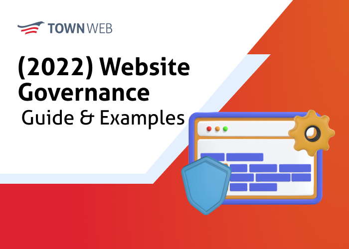 (2022) Website Governance Guide & Examples